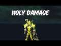 Holy Damage - Holy Paladin PvP - WoW BFA 8.1.5