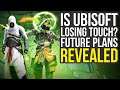Is Ubisoft Losing Touch? Future Games & Plans Revealed