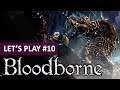 LA SORCIÈRE DE HEMWICK | Bloodborne - LET'S PLAY FR #10