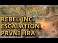 Rebel Inc: Escalation CZ - První hra