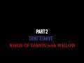 REIGN OF GIANTS : dont starve with willow pt 2
