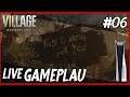 RESIDENT EVIL 8: VILLAGE | LIVE GAMEPLAY #06 (PlayStation 5)