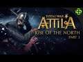 Rise of the North - #3 - Total War Attila