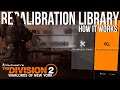 The Division 2 | Recalibration Library: How it works & All Gear talents