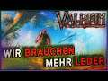 Valheim #007 ⚔️ Wir BRAUCHEN mehr LEDER | Let's Play VALHEIM