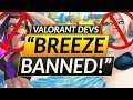Valorant Devs BAN NEW MAP BREEZE - This TOTALLY Changes the PRO META - Update Guide