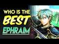 Who is the BEST Ephraim Alt? | Fire Emblem Heroes Top 4 List