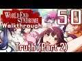 World End Syndrome, Part 50: Truth (Part 2)