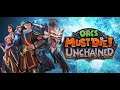 #26 Orcs Must Die! Unchained