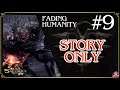 #9 Soul Sacrifice Delta - Fading Humanity [STORY ONLY]