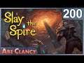 AbeClancy Plays: Slay the Spire - #200 - CAW CAW