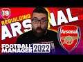 BACKDOOR KEV? | Part 19 | ARSENAL FM22 BETA | Football Manager 2022