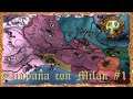 Crisis de indentidad en el Ducado de Milán | Europa Universalis IV - Campaña con Milán Ep.1