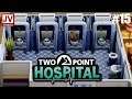 DOING THINGS FOR MONEY - Let's Play Two Point Hospital #15
