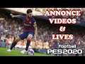 |#EFootballPES2020| ANNONCE LIVE & VIDEOS