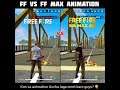FREE FIRE|| FF vs FF MAX ANIMATION😢 who one is better 🤔