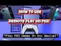 How To Use PS Remote Play On PS4/PS5! (USE ANY DEVICE AS YOUR SCREEN!) (TAKES 2 MINUTES)