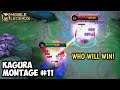 KAGURA MONTAGE #11 | WHO WILL WIN! | BEST MONTAGE 2021 - MOBILE LEGENDS BANG BANG