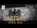 Let's Play Empire Total War | Preußen | #003 [ DEUTSCH] [HD]