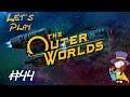 Let's Play The Outer Worlds pt 44 Less Shouting more Peace