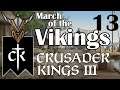 March of the Vikings II | Crusader Kings 3 | 13