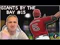 Mike and the Boys Go Off! Giants By The Bay #15...MLB The Show 20 Ranked Season