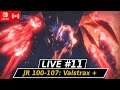 Monster Hunter Rise ★ Valstrax | Ver 3.0 Update -  | JR 100- 107 | 4 Player ★ #11 [ger] [switch]