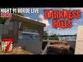 Night 91 Horde| Darkness Falls Mod A19.4 | 7 Days to die | S3 E39 Alpha 19.4 #live