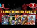 Nintendo Switch - 5 Games on Ryujinx Emulator (2K/60FPS)