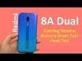 Redmi 8A Dual Gaming Review, Battery Drain Test and Heat Test  Asphalt 9, PUBG