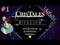 Rencontre avec Crisbell - CRIS TALES #1  [ Let's Play ] #Mik0Sh0w #CrisTales