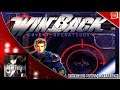 Renegade Plays - WinBack: Covert Operations (Livestream)