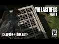The Last of Us Part II Chapter 8: The Gate