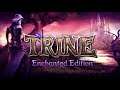 Trine Enchanced Edition Co-Op végigjátszás Huskyval 01. rész 1-8. pálya Mesés platformer kalandok