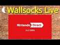 Watching The First Nintendo Direct in Over a Year! | Wallsocks Live