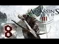 Assassin's Creed 3 - Прохождение - Первый раз #8 Новые игрушки?