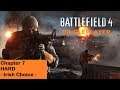 Battlefield 4 - Singleplayer - Chapter 7 (Irish choice) - HARD