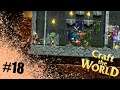 Craft the world - Отбили главный портал # 18