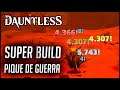 DAUNTLESS Build Super Dano e Crítico Pique de Guerra