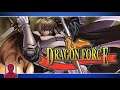 Dragon Force - The Greatest Overlooked RPG?
