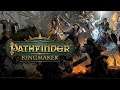 [FR] Pathfinder: Kingmaker - Episode 88 - Un royaume prospère