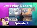 Frozenheim First Look, Lets Play & Learn. Episode 1