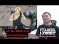 Fullmetal Alchemist: Brotherhood Episode 63- The Other Side of the Gateway Reaction and Discussion!