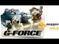 G-Force PPSSPP Game | PSP High Graphics Game G-Force | (PSP) (PC) (PS3) (XBOX)