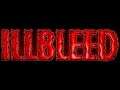 Faulkner - Illbleed (True Ending) Final