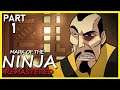 INK & DREAMS - Mark Of The Ninja: Remastered Gameplay | Part 1