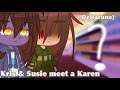 Kris and Susie meet a Karen [Deltarune] [GC]