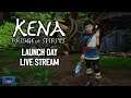 Launch Day Live Stream #2 - Kena Bridge Of Spirits PS5
