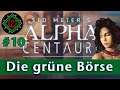 Let's Play Alpha Centauri - #10: Die grüne Börse (Community-LP / Gaia's Stieftöchter)