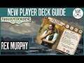 NEW PLAYER DECK FOR REX MURPHY | Arkham Horror: The Card Game
